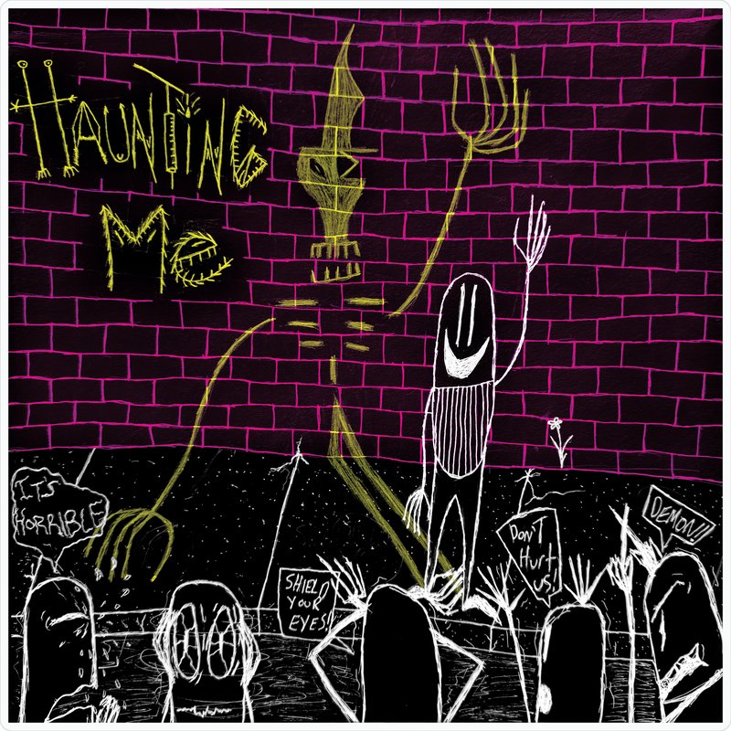 Haunting Me
